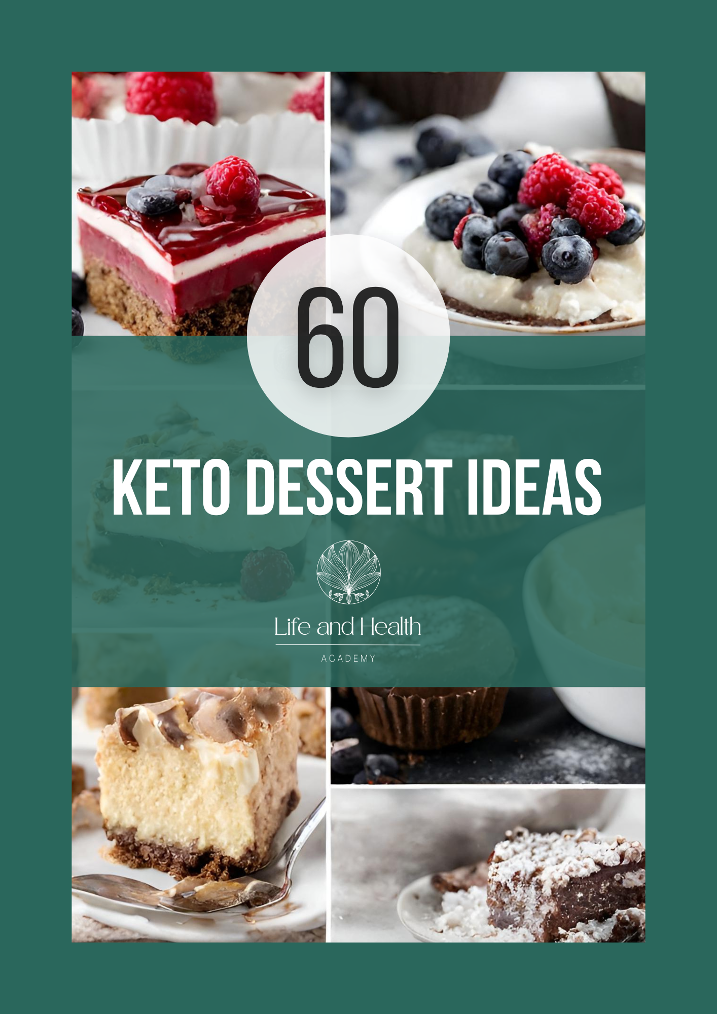 FREE - 60 KETO dessert ideas